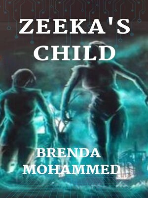cover image of Zeeka's Child